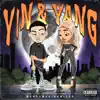 Moneymakingmitch - Yin & Yang - Single